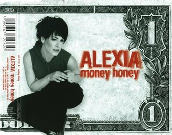 Alexia-Money Honey 