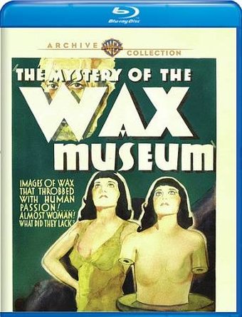 The Mystery of the Wax Museum (Blu-ray)