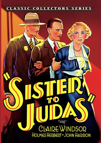 Sister to Judas