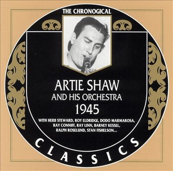 Artie Shaw 1945