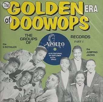 The Golden Era of Doo-Wops: Apollo Records - Early