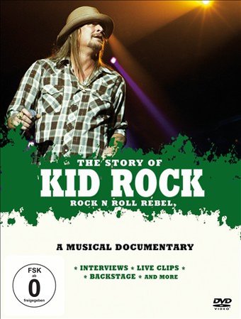 Kid Rock - Rock and Roll Rebel