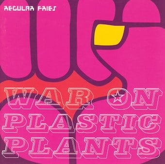 War on Plastic Plants