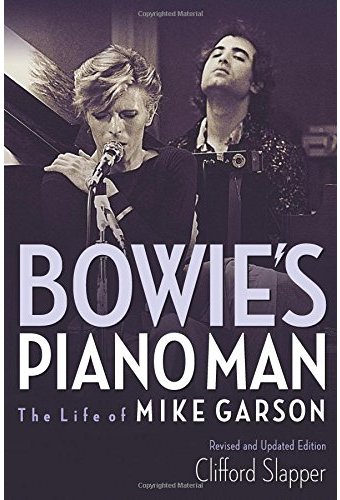 David Bowie - Bowie's Piano Man: The Life of Mike
