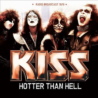 Hotter Than Hell [Radio Broadcast 1976]