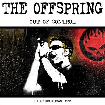 Out of Control [Radio Broadcast 1991] (Live)