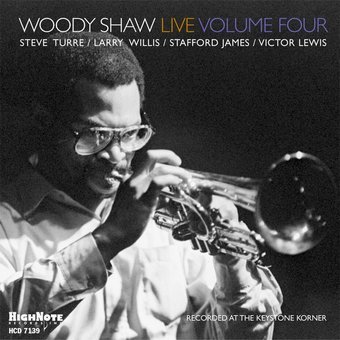 Woody Shaw Live, Volume 4