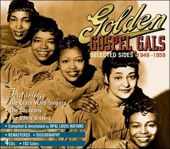 Golden Gospel Gals: Selected Sides 1949-1959