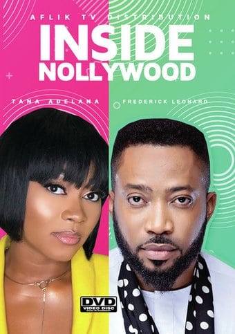 Inside Nollywood; Tana & Frederick