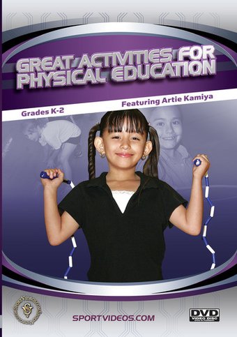 Great Activities for Physical Education: Grades
