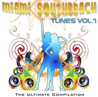 Miami / Southbeach Tunes, Volume 1