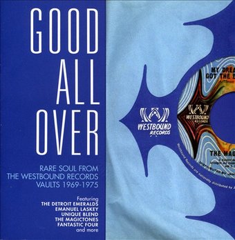 Good All Over: Rare Soul from the Westbound