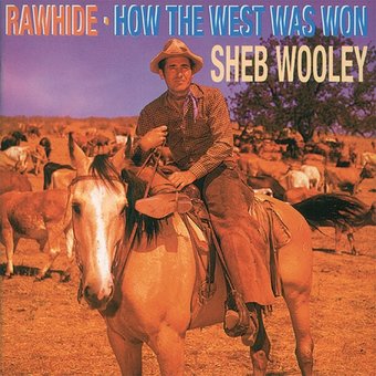 Rawhide/How the West Was Won