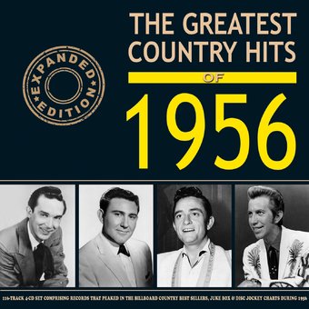 The Greatest Country Hits of 1956 (4-CD)