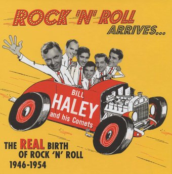 The Real Birth of Rock N Roll Arrives: 1946-1954