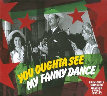 You Oughta See My Fanny Dance: Previously