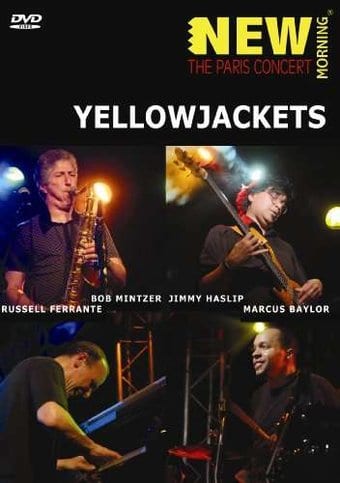 Yellowjackets - New Morning: The Paris Concert