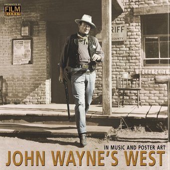 John Wayne's West in Music and Poster Art [Box