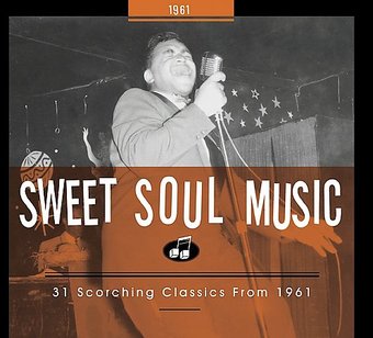 Sweet Soul Music 1961
