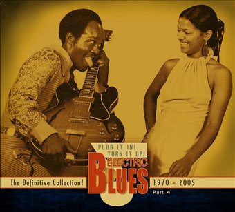 Electric Blues, Part 4: 1970-2005 (3-CD)