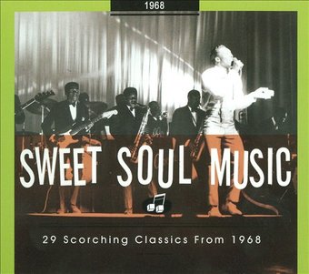 Sweet Soul Music: 1968