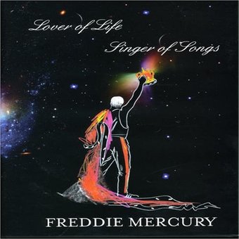 Freddie Mercury - Lover of Live Singer of Songs