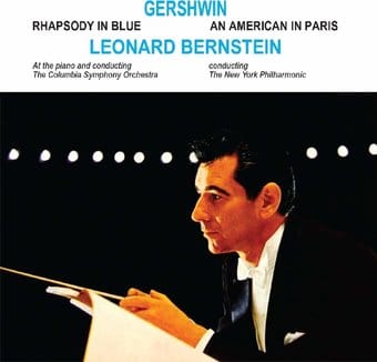 Gershwin Rhapsody In Blue An American In