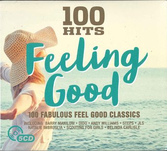 100 Hits: Feeling Good: 100 Fabulous Feel Good