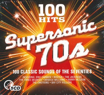 100 Hits: Supersonic 70s: 100 Classic Sounds Of