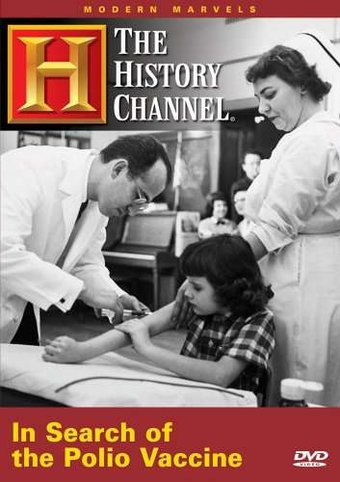 Modern Marvels: In Search of the Polio Vaccine