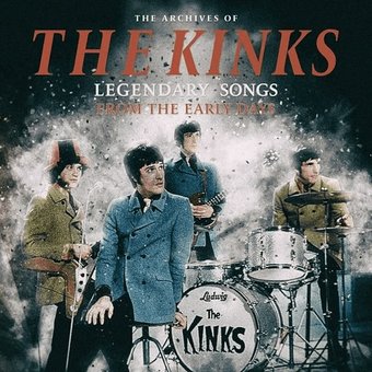 The Archives of The Kinks: Legendary Songs from