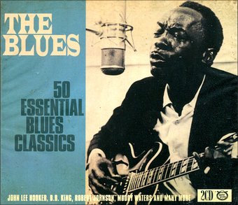 Blues: 50 Essential Blues Classics (2-CD)