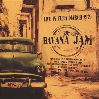 Havana Jam: Live in Cuba March 1979