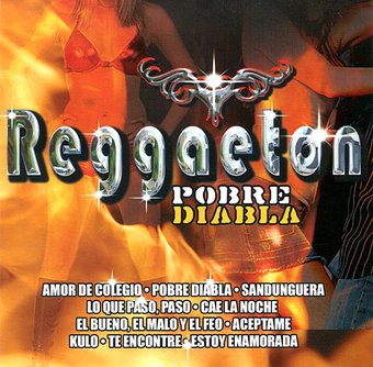 Reggaeton Pobre Diablo