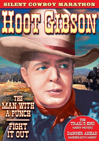 Hoot Gibson - Silent Cowboy Marathon