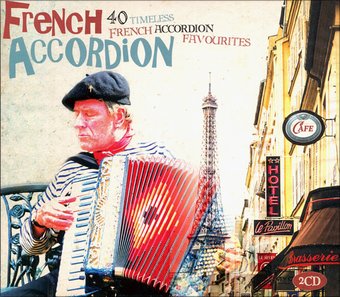 French Accordion: 40 Timeless French Accordion