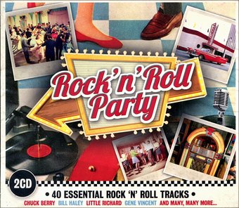 Rock 'N' Roll Party: 40 Essential Rock 'N' Roll