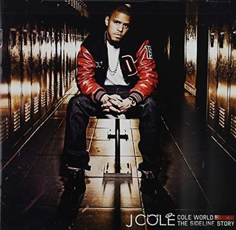 Cole World: The Sideline Story [Clean]