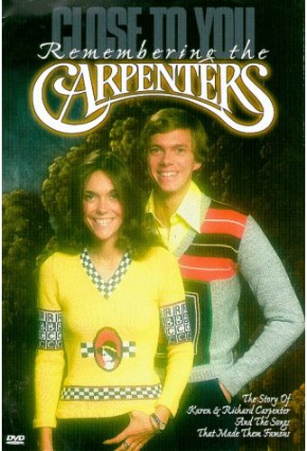 Carpenters - Close To You: Remembering The