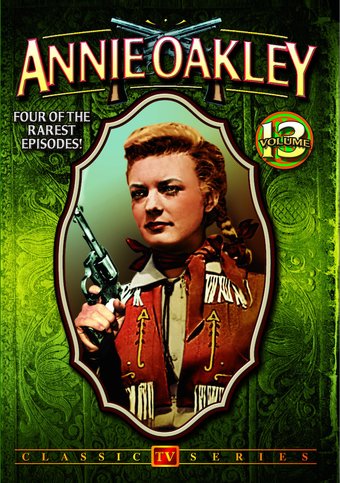 Annie Oakley - Volume 13