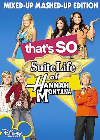 Hannah Montana - That's So Suite Life of Hannah