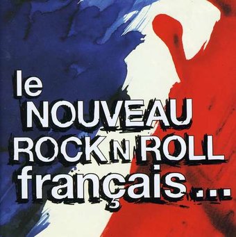 Nouveau Rock N'roll Francais
