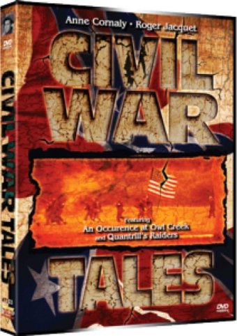 Civil War Tales (An Occurrence at Owl Creek