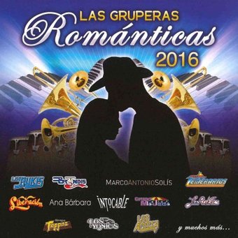 Las Gruperas Romanticas 2016