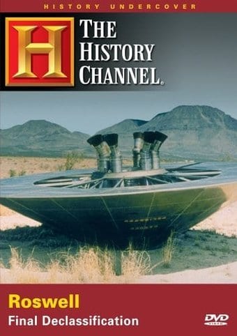 History Channel: Roswell: Final Declassification