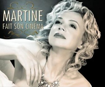 Martine Fait Son Cinema *