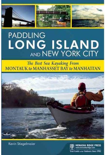 Paddling Long Island and New York City: The Best