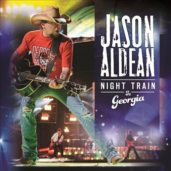 Jason Aldean - Night Train to Georgia