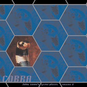 Cobra: John Zorn's Game Pieces, Volume 2 [Tzadik]
