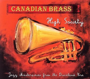 High Society: Jazz Masterpieces from the